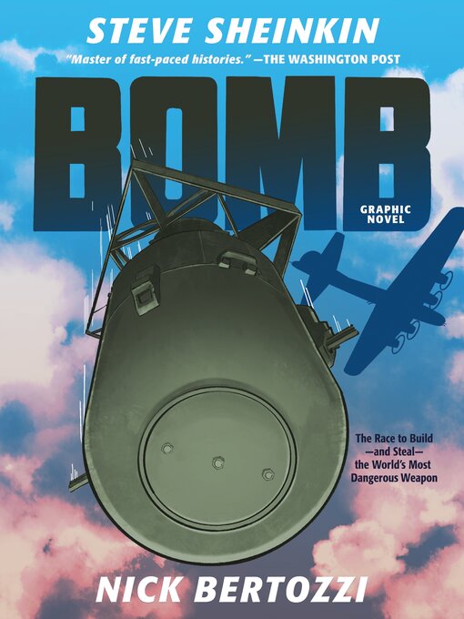 Title details for Bomb by Steve Sheinkin - Available